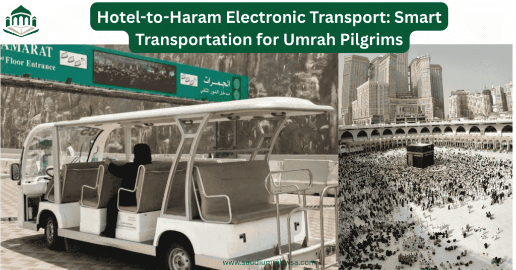 hotel-to-haram-electronic transport-system-for-umrah